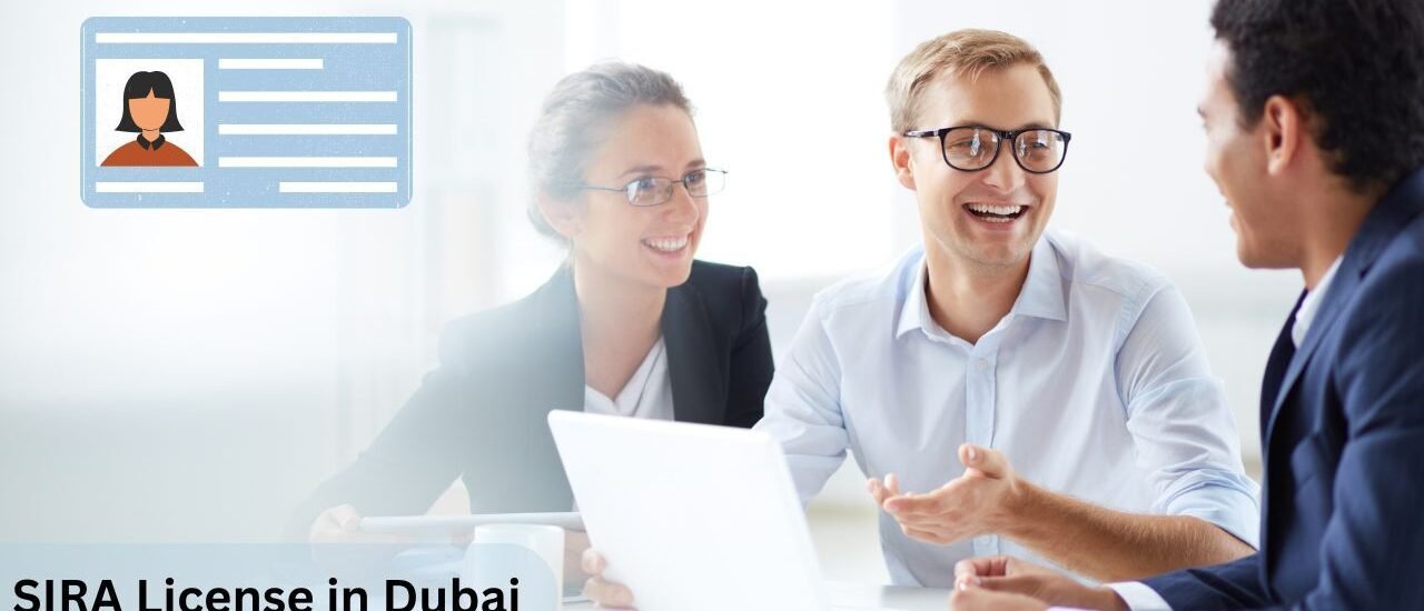 SIRA License in Dubai